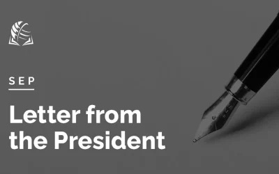 President’s Letter | September 2025
